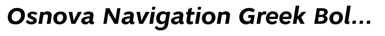 Osnova Navigation Greek Bold Italic